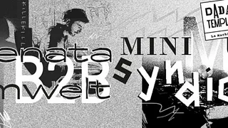Dada Temple : Alienata b2b Umwelt, Minimum Syndicat