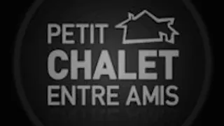 Petit Chalet Entre Amis - Opening