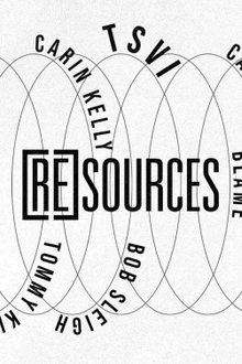 Resources Avec Madam X, TSVI, Carin Kelly & More