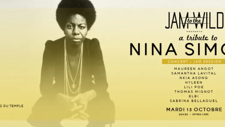 Jam To The Wild //  A Tribute To Nina Simone