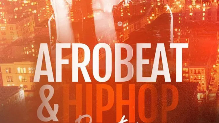 AFROBEAT & HIPHOP PARTY