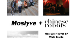 MOSLYVE + CHINESE ROBOTS