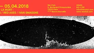 Lddlm: Lena Willikens, Red Axes, Ivan Smagghe