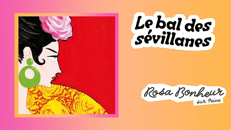 Le Bal des Sévillanes
