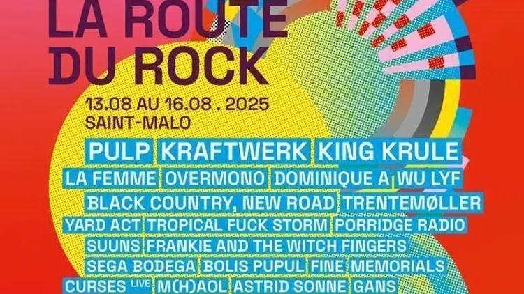 33ème édition de La Route du Rock – Collection Été du 13 au 16 août 2025 !
