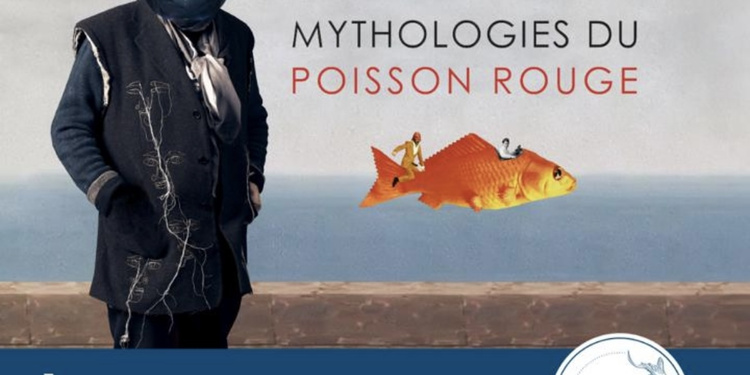 Mythologies du poisson rouge