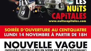 Soirée d'Ouverture des Nuits Capitales