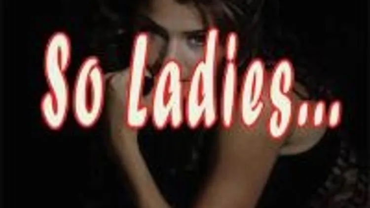 So Ladies
