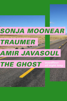 Concrete: Sonja Moonear, Traumer, Amir Javasoul, The Ghost