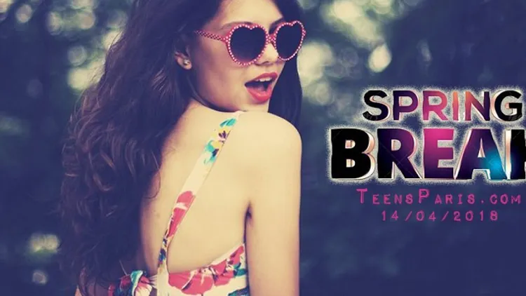 Teens Party Paris - Spring Break 2018