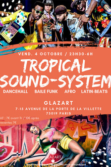 Tropical SoundSystem ~ Dancehall, Latin Beats, Afro & Baile Funk
