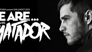 WE ARE... MATADOR (live), SUCRÉ SALÉ, MARST