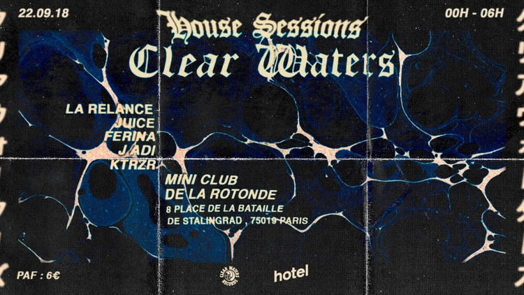 House Sessions VI - Clear Waters