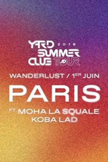 YARD Summer Club ft. Moha La Squale, Koba LaD