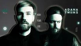 NEW YEAR'S EVE : ADANA TWINS & THE MEKANISM