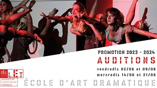 Auditions Ecole d'art dramatique LET au Théâtre Elizabeth Czerczuk