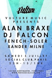 Vulture: Alan Braxe, Dj Falcon, Fenech-Soler & Xander MIlne