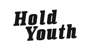 HOLD YOUTH