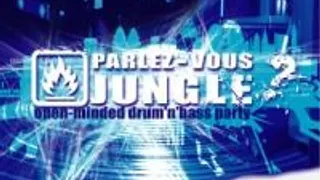 Parlez-vous Jungle ?