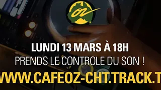 Café Oz x Tracktl - c'est toi le Dj !