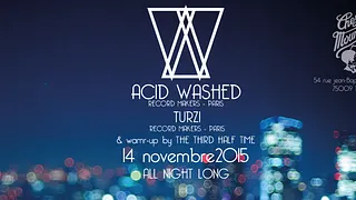 Acid Washed & Turzi