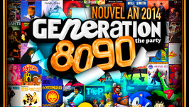 Generation 80-90 - Réveillon 2014