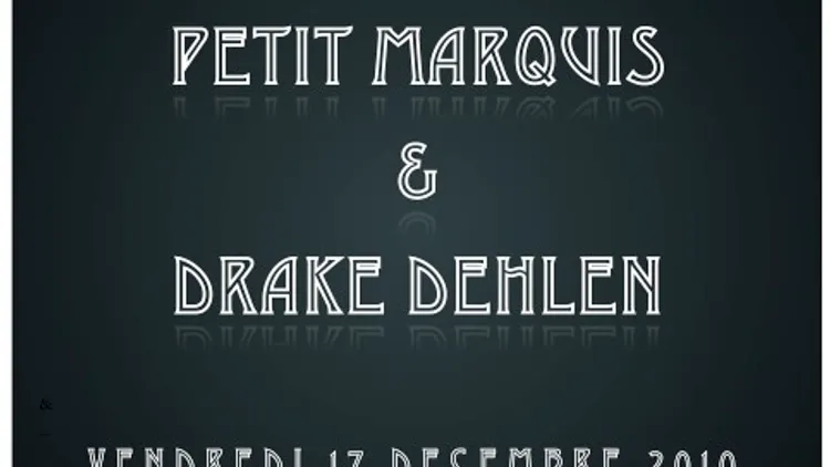 PETIT MARQUIS & DRAKE DEHLEN