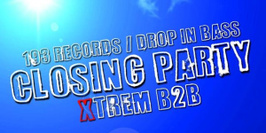Closing Party Xtrem B2B - 193 Records