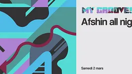 My Grooves: Afshin all Night Long