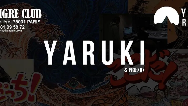 Yaruki Records & Friends au Tigre Club