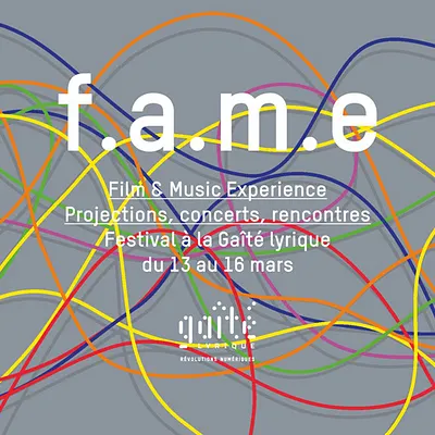 F.A.M.E, une autre rencontre du film et de la musique à la Gaité Lyrique