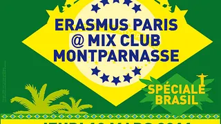 ERASMUS PARIS - SPECIAL CARNAVAL DE RIO