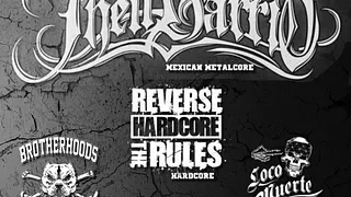 THELL BARRIO + 91 ALL STARS + REVERSE THE RULES + LOCOMUERTE