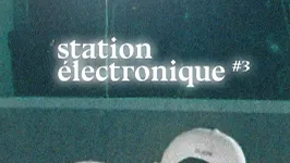 75021 #28 Spéciale Festival Station Électronique ³