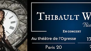 Thibault Wolf Trio en concert