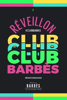 Club Barbès par Brasserie Barbès