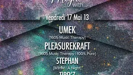 A night with : Umek & Pleasurekraft, Stephan & Tibo'z