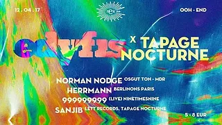 Edyfis x Tapage Nocturne w/ Norman Nodge, Herrmann, 999999999 live, Sanjib