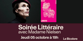Soirée Littéraire : Lancement du livre "LAMENTO" et performance de Madame Nielsen