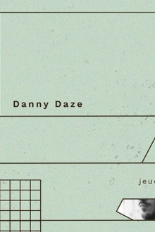 Danny Daze