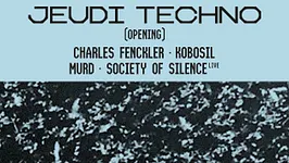 Opening : Kobosil • Charles Fenckler • Society of Silence (live)