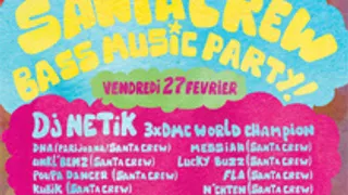 SANTACREW BASS MUSIC PARTY!