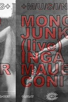 Musing: Mono Junk live, Inga Mauer, Coni