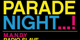 A Techno Parade NIGHT feat M.A.N.D.Y, RADIO SLAVE,