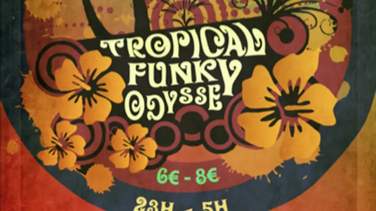 Tropical Funky Odyssey