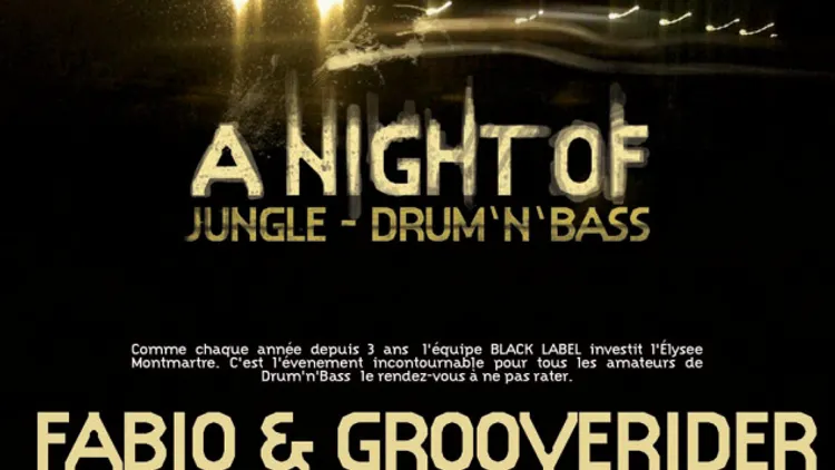 Black Label “A NIGHT OF” Jungle-Drum&Bass