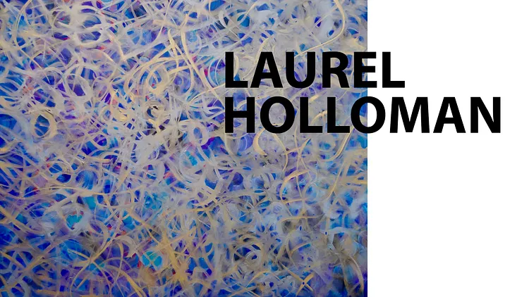 “Memory and Movement” — An Art Exhibition by Laurel Holloman
