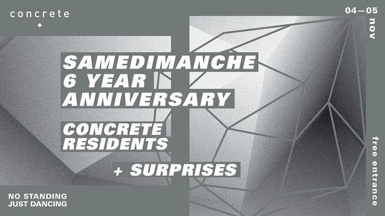 Samedimanche CONCRETE Anniversaire 6 Ans [gratuit]