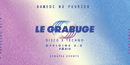 Le Grabuge #3 • 2 Rooms • Disco x Techno
