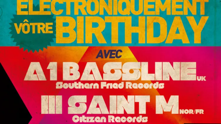 ELECTRONIQUEMENT V'TRE BIRTHDAY